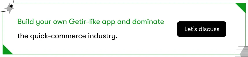 want to develop a rapid delivery app like getir