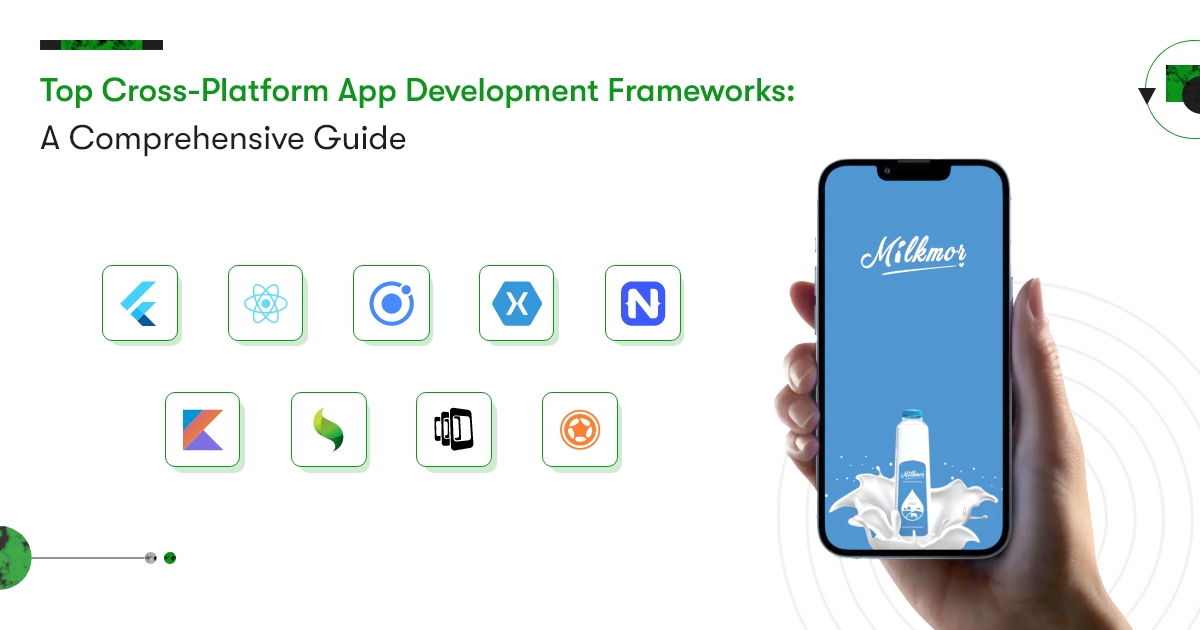 Top Cross Platform App Development Frameworks