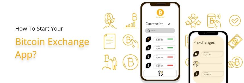 Start Your Bitcoin Exchange App