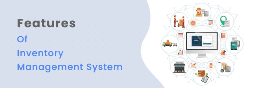 features of innventory Management System