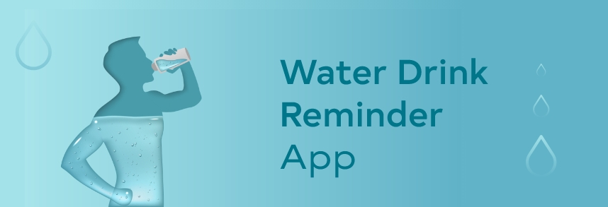 Water Drink Reminder App