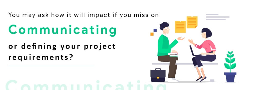 communicating or defining your project requirements