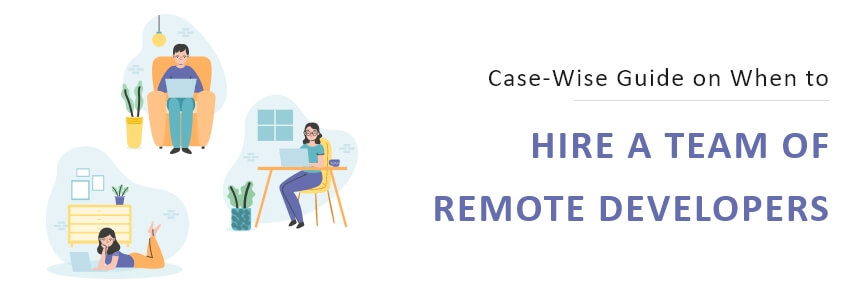 HIRE A TEAM OF REMOTE DEVELOPERS