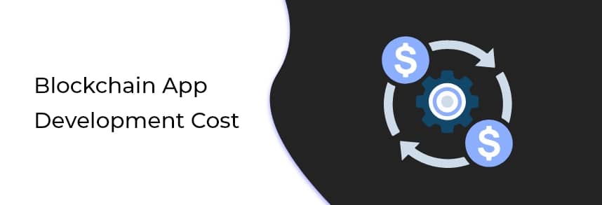 Blockchain App Development Cost