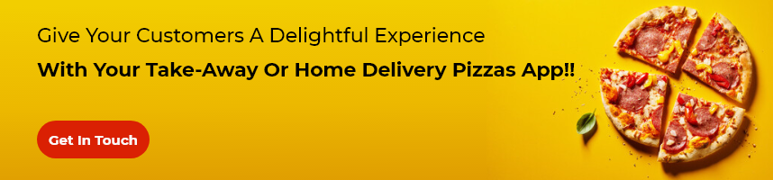 Pizza Delivery App Development like Dominos 