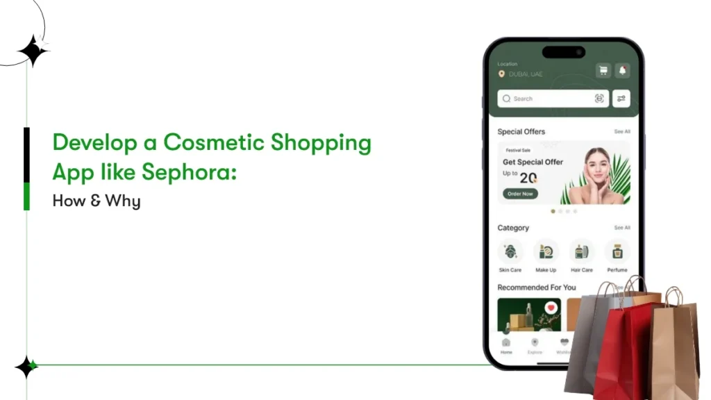 Develop a Cosmetic Shopping App like Sephora