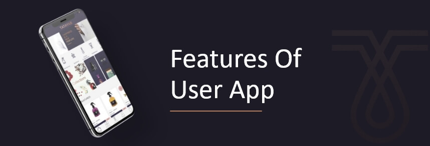 Features of user app
