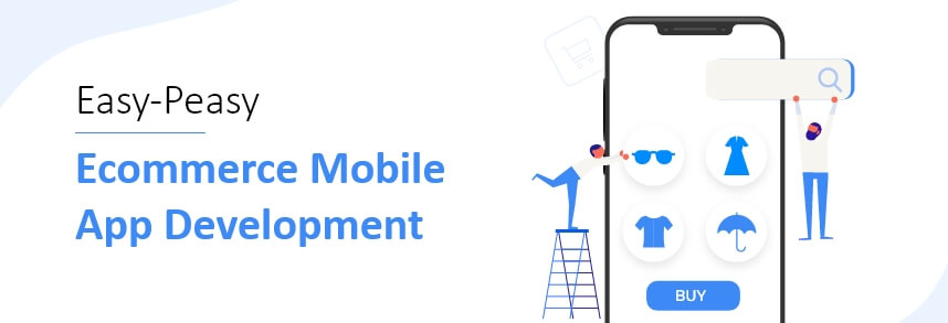 eCommerce Mobile App Development