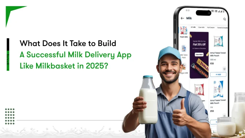 how to develop milk delivery app like milkbasket