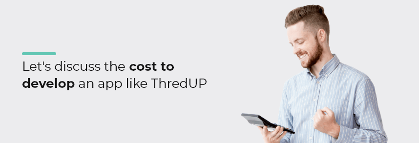 cost to develop an app like ThredUP