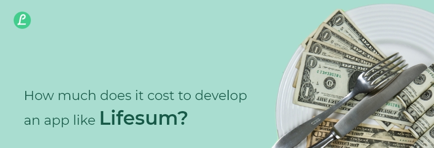 cost to develop an app like Lifesum 