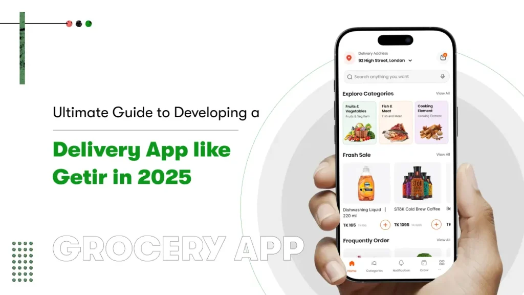 develop-a-grocery-delivery-app-like-getir