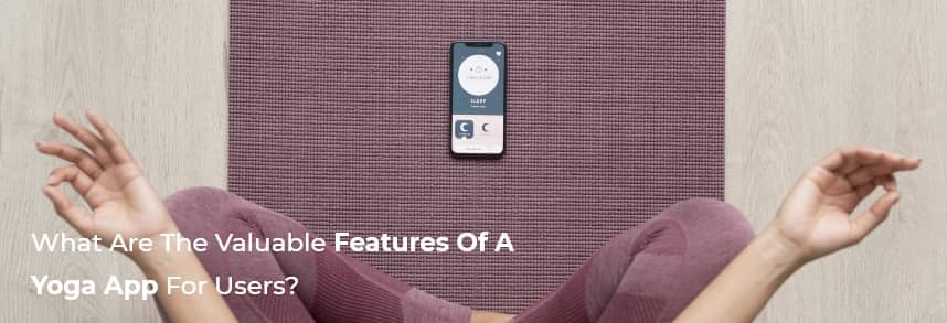 valuable features of a yoga app