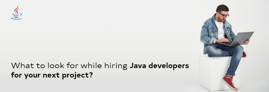 hire java developers for next project