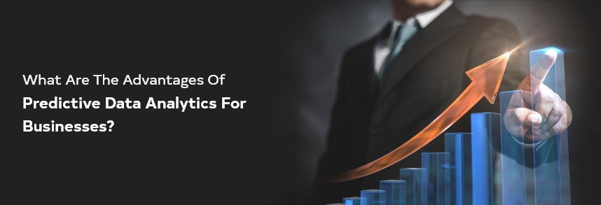 what are the advantages of predective analysis