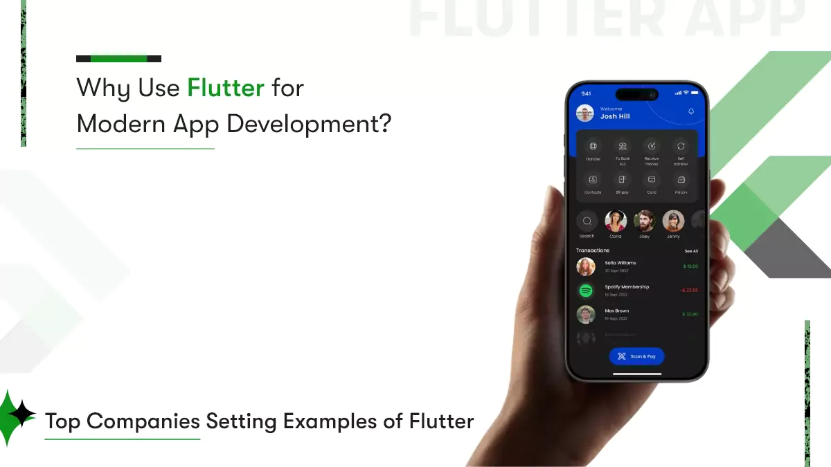Why Use Flutter for Modern App Development? Top Companies Setting Examples of Flutter Success