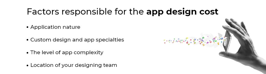 Factors responsible for the app design cost