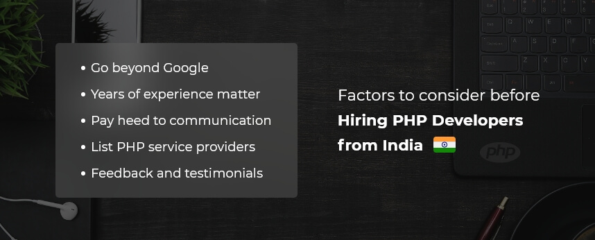 Factors to consider before Hiring PHP Developers from India