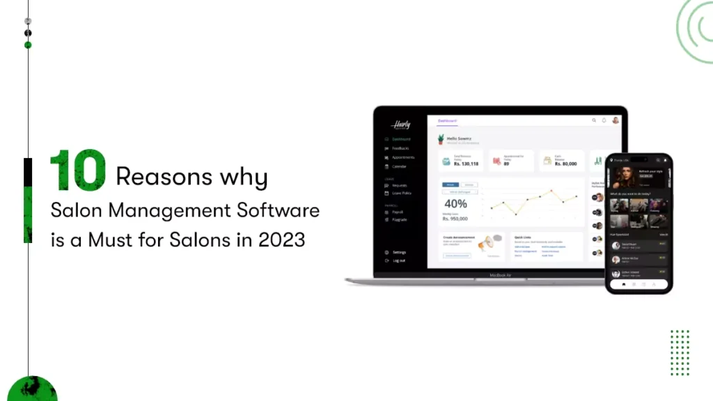 This image represents the title of the blog i.e. 10 reasons why salon management software is a must for Salons in 2023