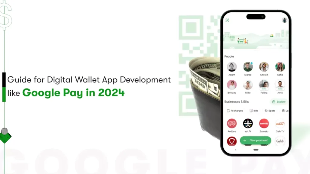 Digital Wallet App Development like Google Pay