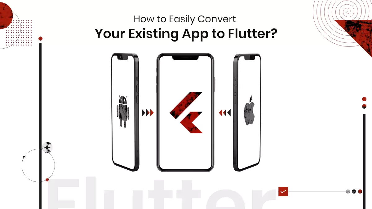 Convert App to Flutter