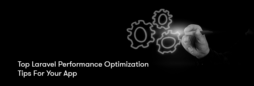  Laravel Performance Optimization Tips 