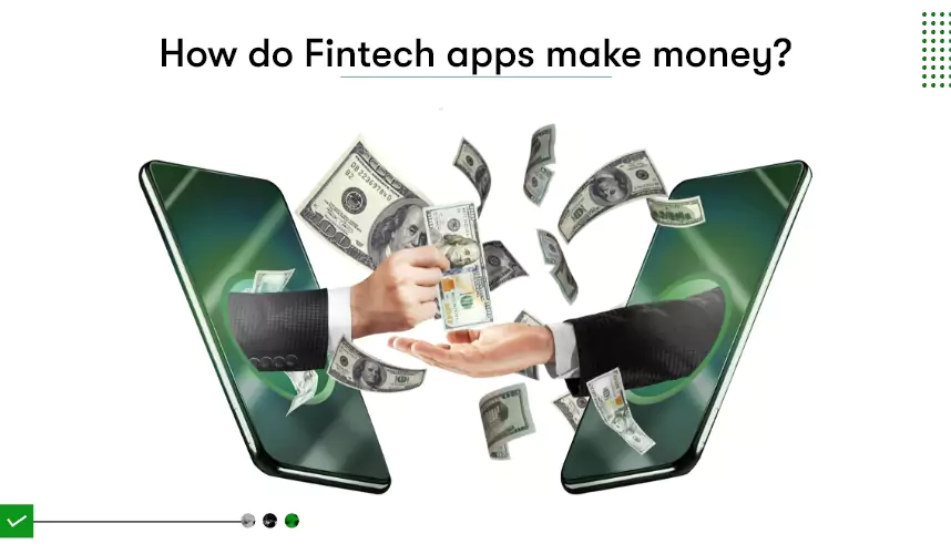 how-do fintech apps make money