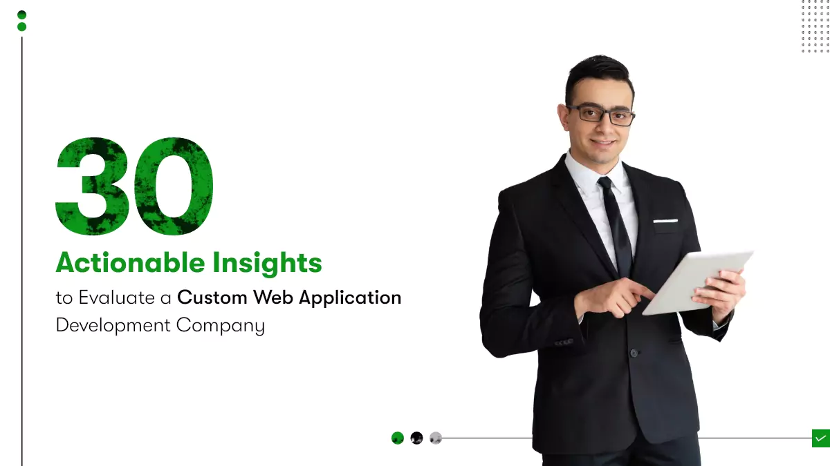 Title slide showing CEO/CTO executive with a tablet reading 30 actionable insights for evaluating web application development company