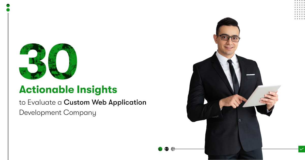 30 Criteria to Evaluate Web Application Development Company