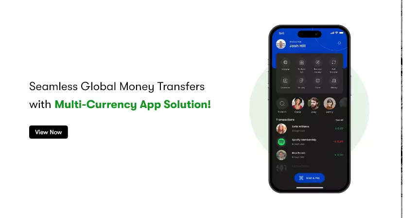 Clicking on this image will take you to our multicurrency app solution portfolio page. The text reads seamless global money transfer with multi-currency app solution. There is also an image of the apps user interface.