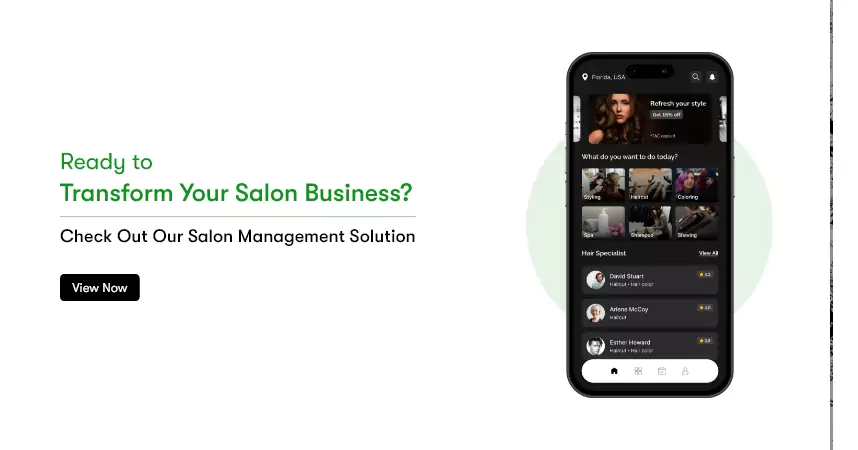 The text reads 'ready to transform your salon business? Check out our salon management solutions' Also has an interface of the application.

Clicking on this link will take you to the salon management software solution portfolio page.