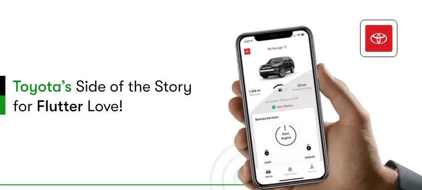 Why toyota choose flutter?
