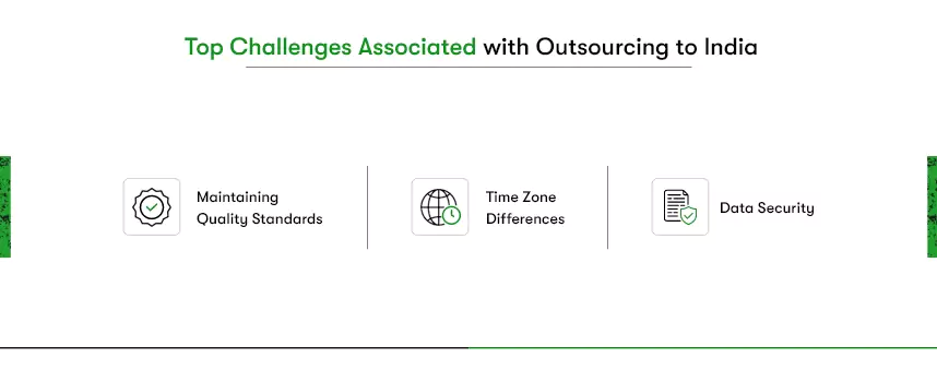 challenges with outsourcing to India