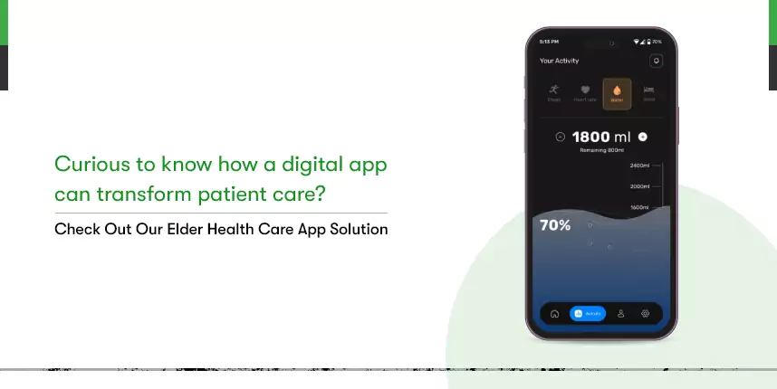 The image shows interface of measuring blood pressure for the elder healthcare app, a digital transformation case study for a healthcare company. The text reads 'curious to know how a digital app can transform patient care? Checkout our elder healthcare app solution.'

Clicking on this image will take you to our elder healthcare app case study page.