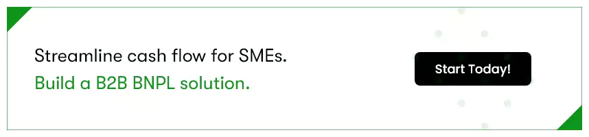 The text in the image says- 'streamline cash flow for SMEs. Build a B2B BNPL solution.
Clicking on this image will take you to our contact us page.