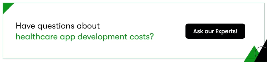cost estimation for healthcare app