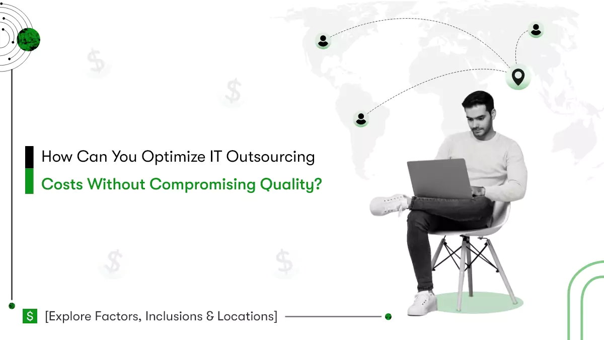 optimize it outsourcing cost