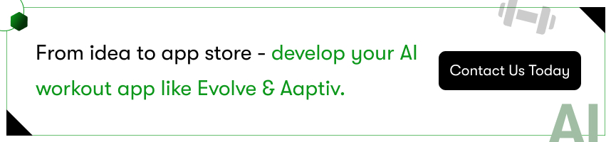 how to develop ai workout app like evolve & aaptiv