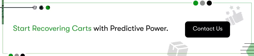 reduce cart abandonment with predictive analytics