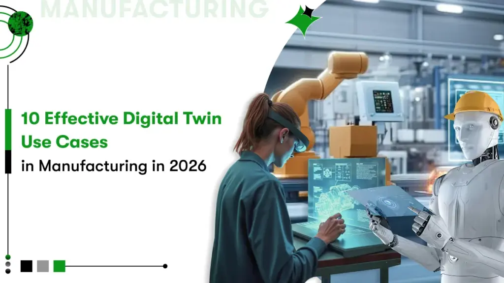 Digital Twin Use Cases in Manufacturing