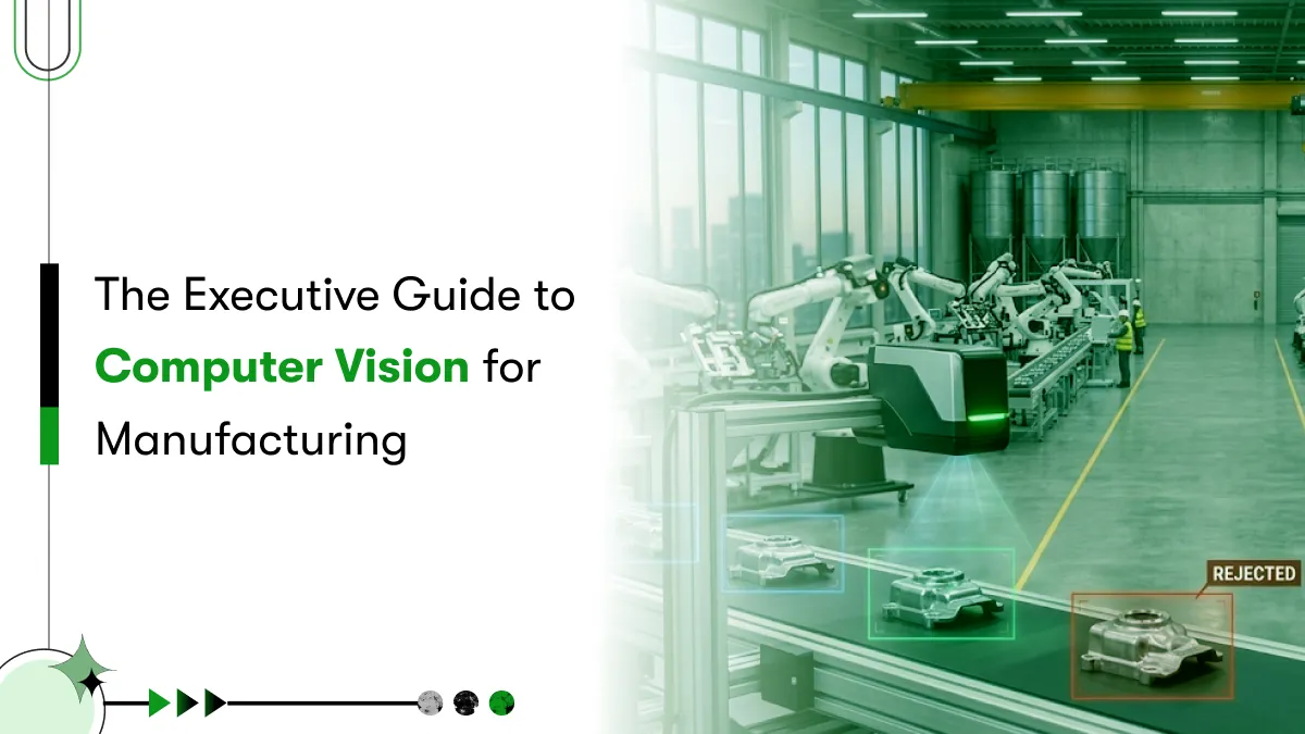 computer vision in manufacturing
