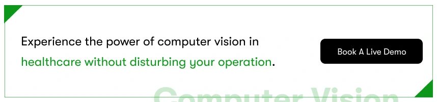 computer vision in healthcare- book a demo
