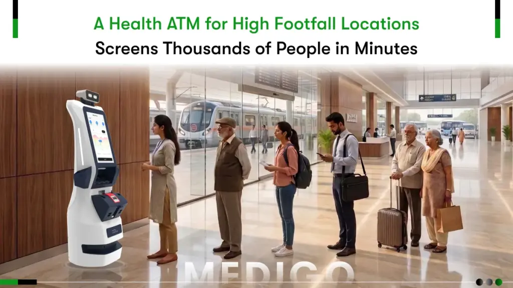 Health ATM for High Footfall Locations