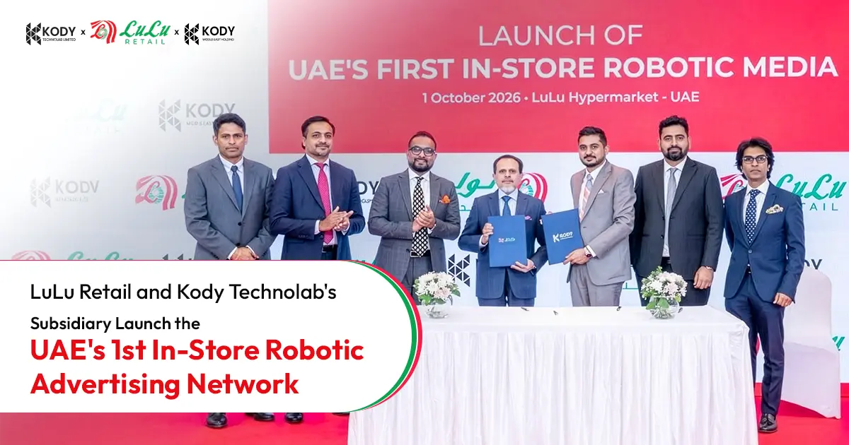 LuLu Retail and Kody Technolab's Subsidiary Launch the UAE's 1st In-Store Robotic Advertising Network